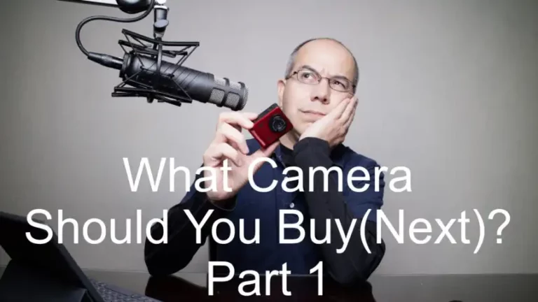 What Camera Should You Buy (Next)? – Enthusiast